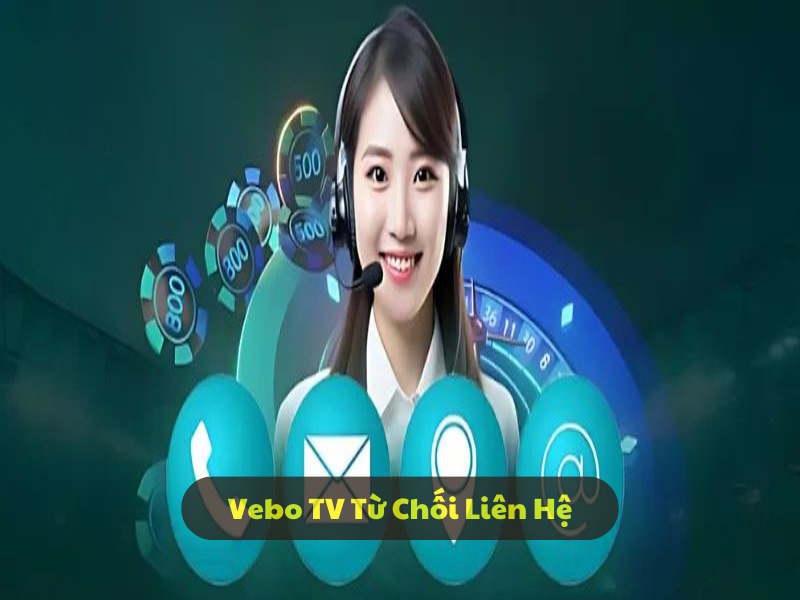 Một vài tình huống thương hiệu VeboTV không nhận phản hồi